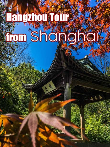 Hangzhou tour from shanghai